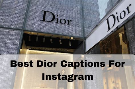 dior caption for instagram|100 Best Dior Captions for Instagram .